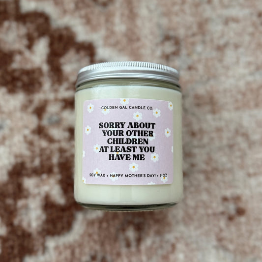 Sorry About Your Other Children Candle