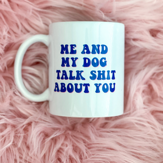 Dog Gossip Mug